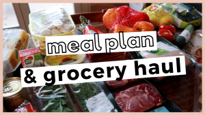 Seefoodplay | Grocery haul + meal plan